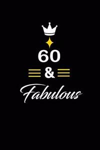 60 & Fabulous