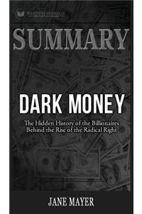 Summary of Dark Money