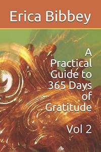 A Practical Guide to 365 Days of Gratitude