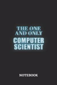 The One And Only Computer Scientist Notebook