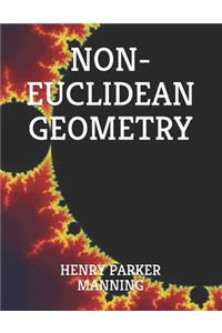 Non-Euclidean Geometry