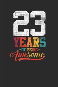 23 Years Of Being Awesome