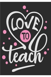 Love to teach