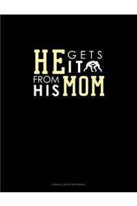 He Gets It From His Mom (Wrestling)