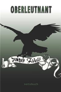 Oberleutnant Semper Fidelis - Notizbuch