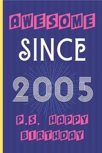 Awesome Since 2005