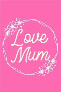 Love Mum