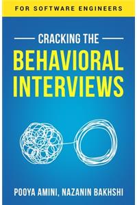 Cracking the Behavioral Interviews