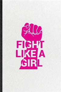 Fight Like A Girl