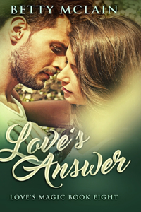 Love's Answer (Love's Magic Book 8)