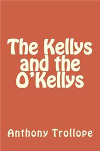 The Kellys and the O'Kellys