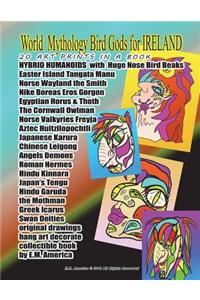World Mythology Bird Gods for IRELAND 20 ART PRINTS IN A BOOK HYBRID HUMANOIDS with Huge Nose Bird Beaks Easter Island Tangata Manu Norse Wayland the Smith Nike Boreas Eros Gorgon Egyptian Horus & Thoth The Cornwall Owlman Norse Valkyries Freyja