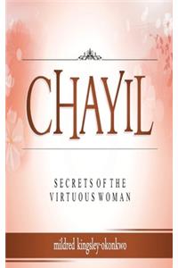 Chayil Secrets of a Virtuous Woman