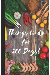Things to Do for 366 Days