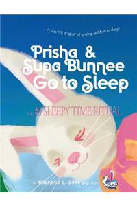 Prisha & Supa Bunnee Go to Sleep