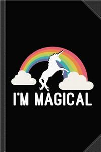 I'm Magical Journal Notebook