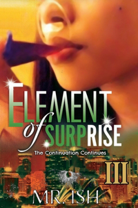 Element of Surprise III