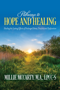 Pathways to Hope and Healing