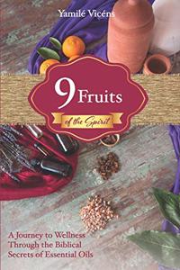 Nine Fruits of the Spirit