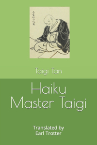 Haiku Master Taigi