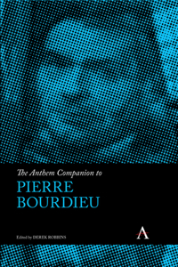 Anthem Companion to Pierre Bourdieu