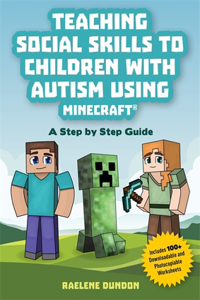 Teaching Social Skills to Children with Autism Using Minecraft(r)