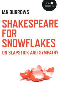 Shakespeare for Snowflakes