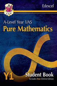 New A-Level Maths for Edexcel: Pure Mathematics - Year 1/AS Student Book (with Online Edition)