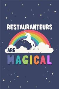 Restauranteurs Are Magical Journal Notebook