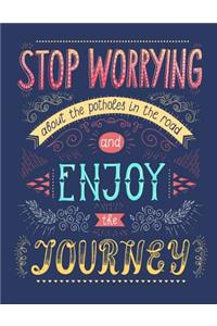 Stop Worrying
