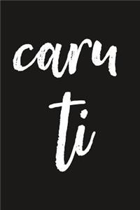 Caru Ti