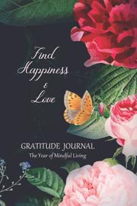 Find Happiness & Love Gratitude Journal