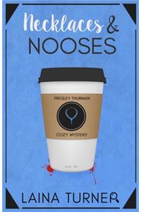 Necklaces & Nooses