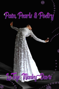 Pain, Pearls & Poetry