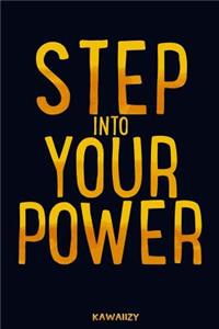 Step Into Your Power