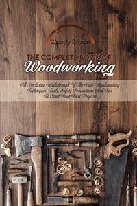 The Complete Book Of Woodworking