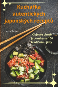 Kuchařka autentických japonských receptů