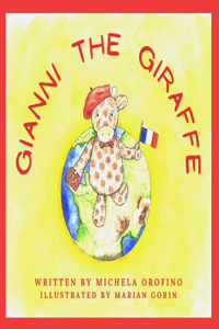 Gianni the Giraffe: Visits France