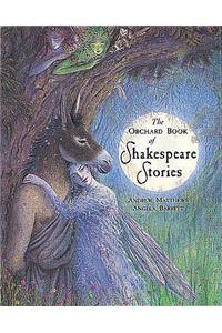 The Orchard Book Of Classic Shakespeare Stories