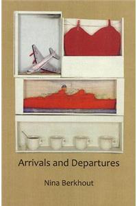 Arrivals and Departures