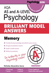 AQA Psychology BRILLIANT MODEL ANSWERS: Memory: AS and A-level