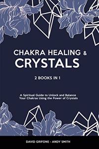 Chakra Healing & Crystals