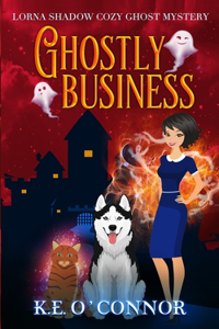 Ghostly Business