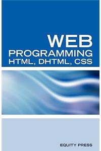 Web Programming Interview Questions with HTML, DHTML, and CSS