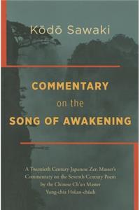 Commentary on The Song of Awakening
