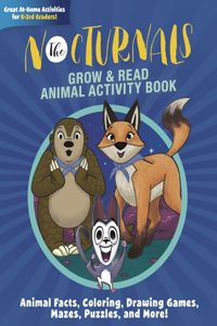 Nocturnals Grow & Read Animal Activity Book