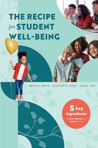 Recipe for Student Well-Being