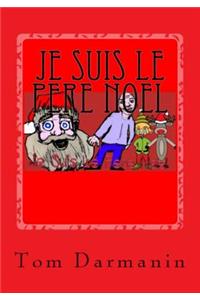 Je Suis Le Pere Noel