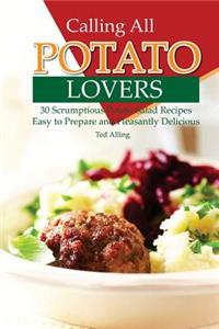 Calling All Potato Lovers