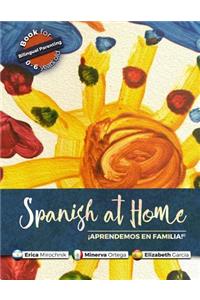 Spanish at Home - Aprendemos en familia